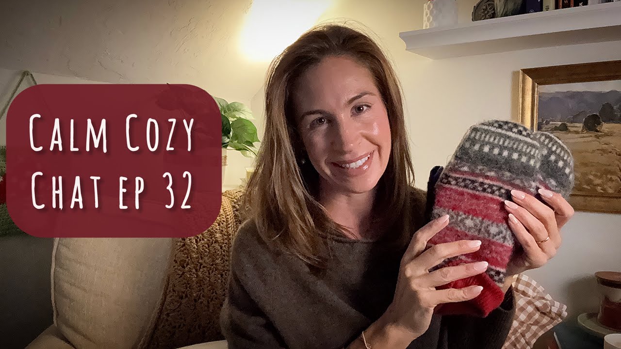 ASMR | Calm, Cozy Chat ep. 32 | ✨ Cozy Sit-down, Mending Mittens, Mom Life, & New Crochet Project☕️💬