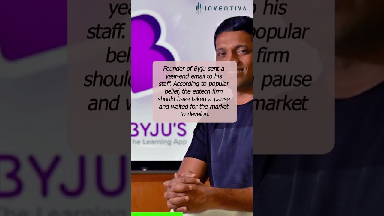 Byju Raveendran writes on the'storm' he experienced in 2022