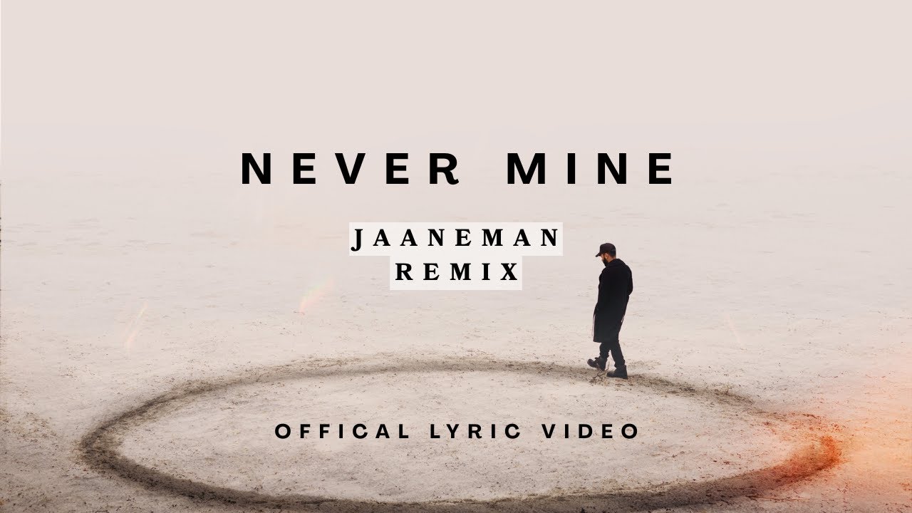 Raxstar - Never Mine (Lyric Video) | SunitMusic | Jaaneman Remix