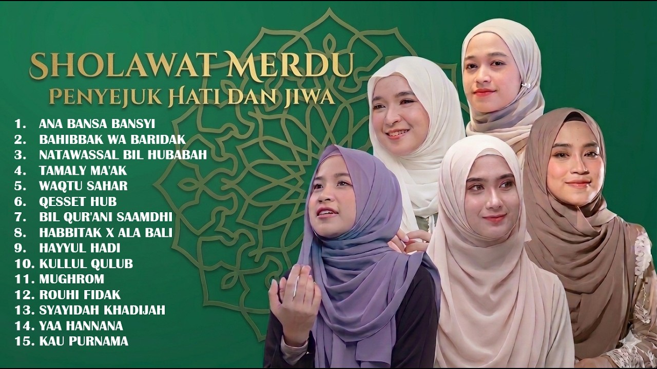 Sholawat Merdu Terbaru Penyejuk Hati dan Jiwa, Alma Esbeye. Ai Khadijah. Puja Syarma, Veve Zulfikar
