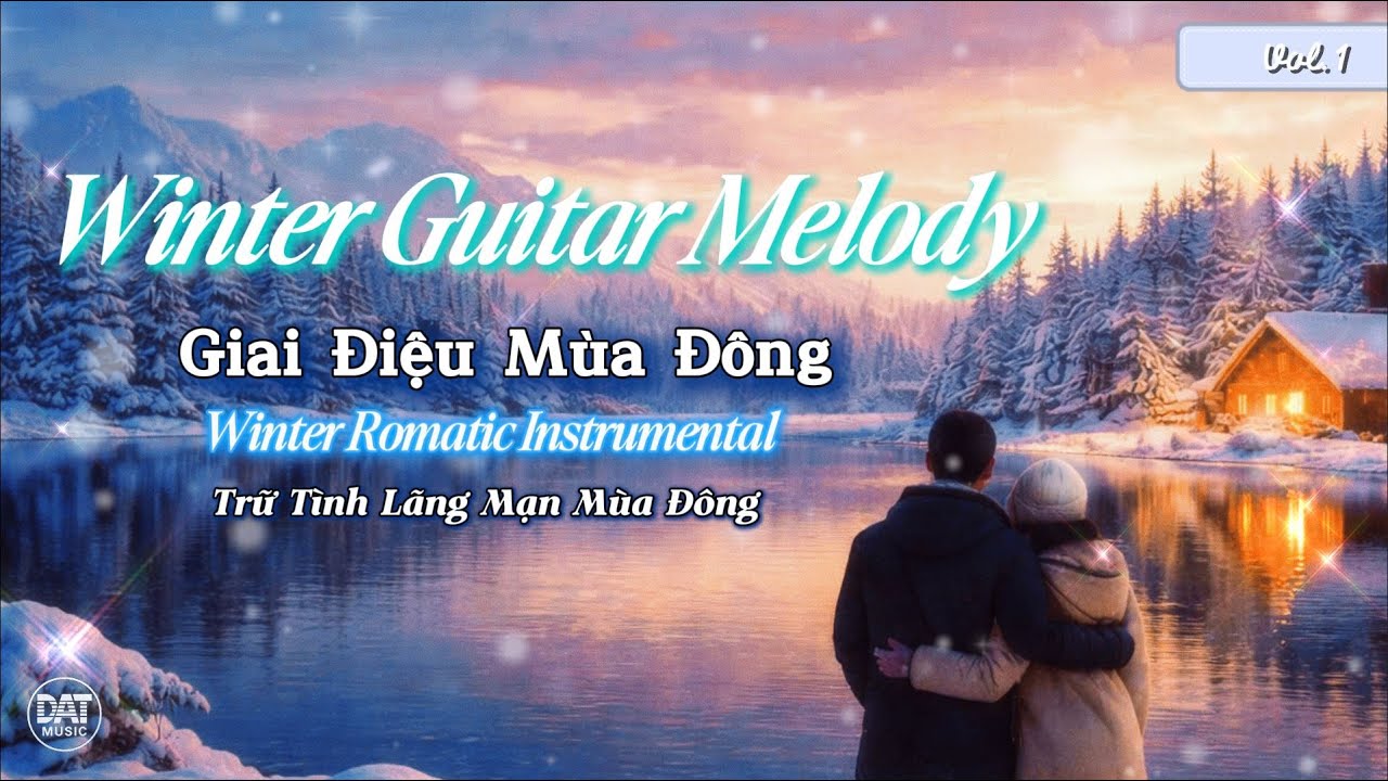Winter Guitar Melody - Giai Điệu Mùa Đông
