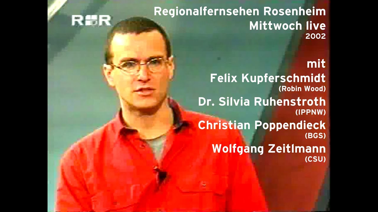 Regionalfernsehen Rosenheim Mittwoch live - TV Diskussion mit RobinWood