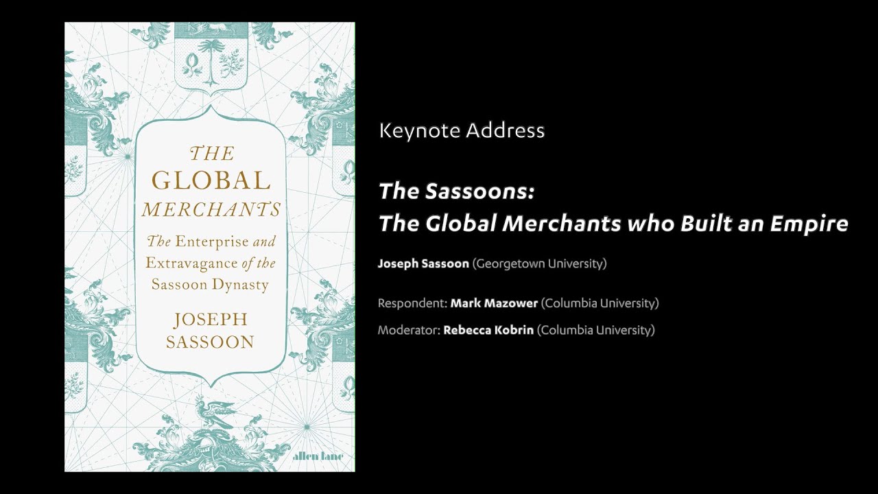 The Sassoons: The Global Merchants who Built an Empire - Joseph Sassoon