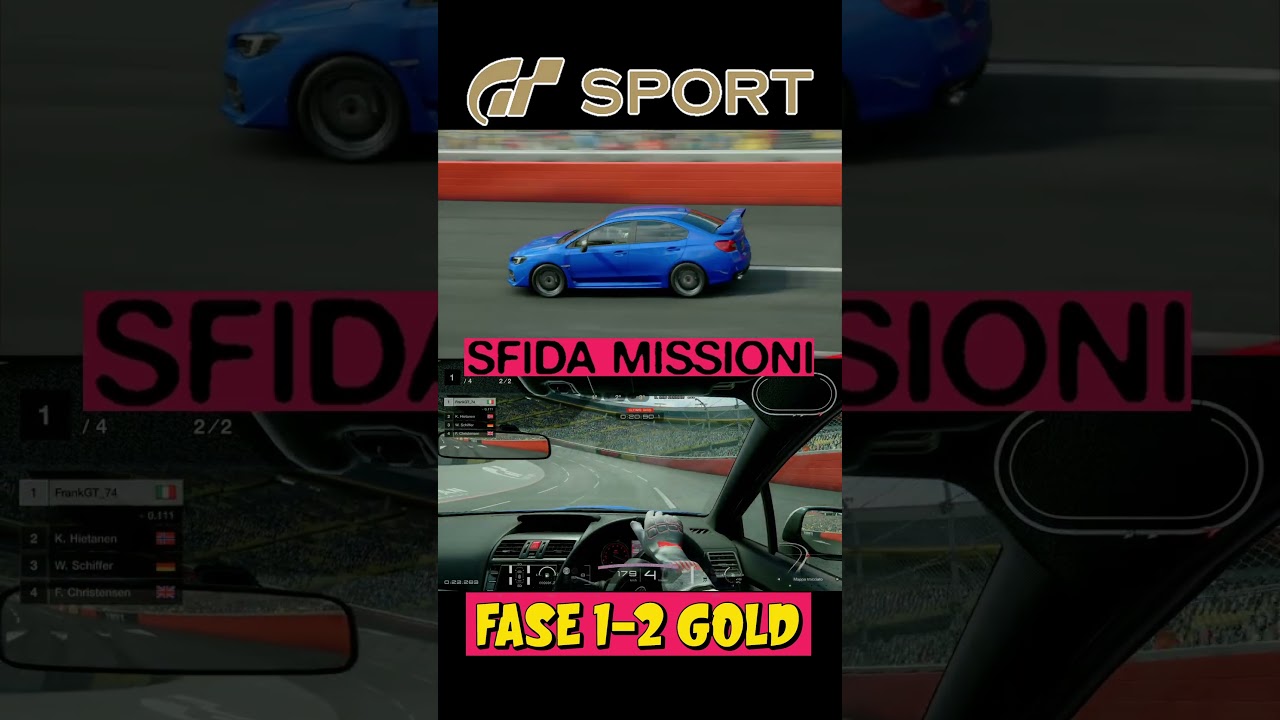 SFIDA MISSIONI 1-2 GOLD | GT SPORT  