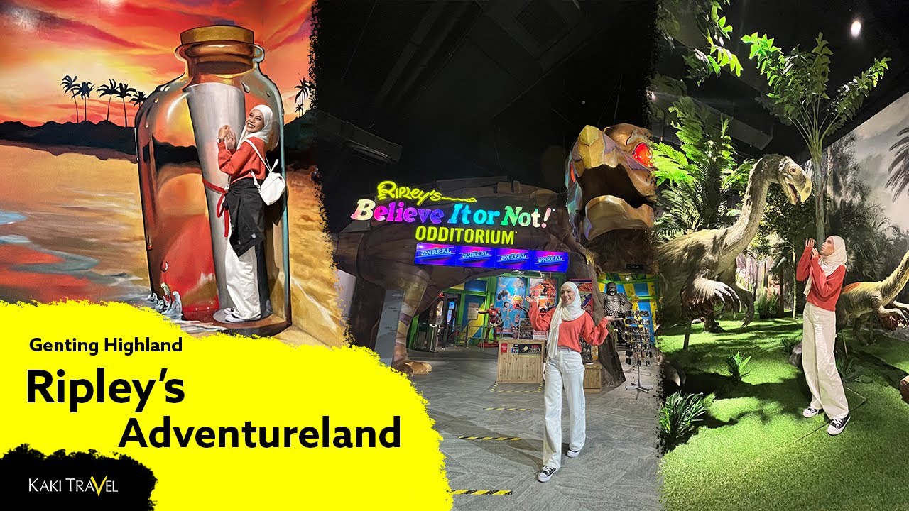Ripley's Adventureland, Genting Highland | Kaki Travel