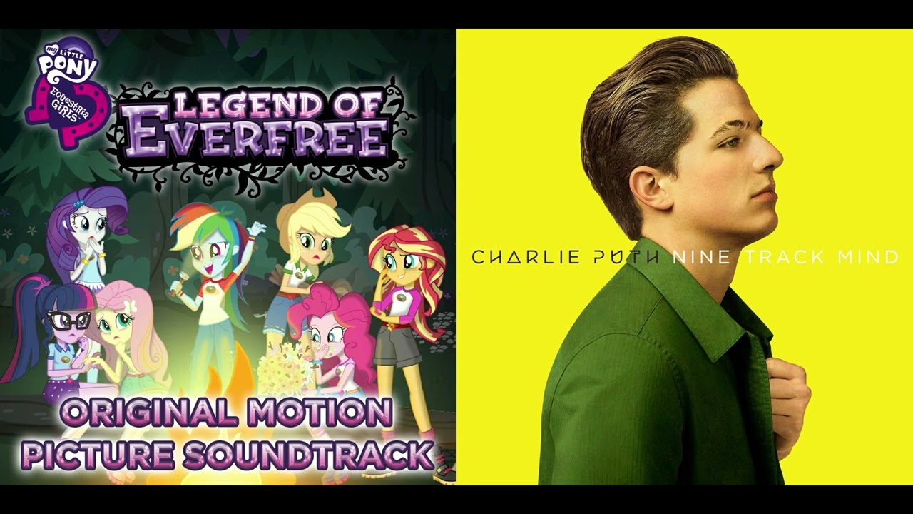 [MLP EG Remastered Mashup] Hope Shines Eternal x Marvin Gaye - Equestria Girls & Charlie Puth