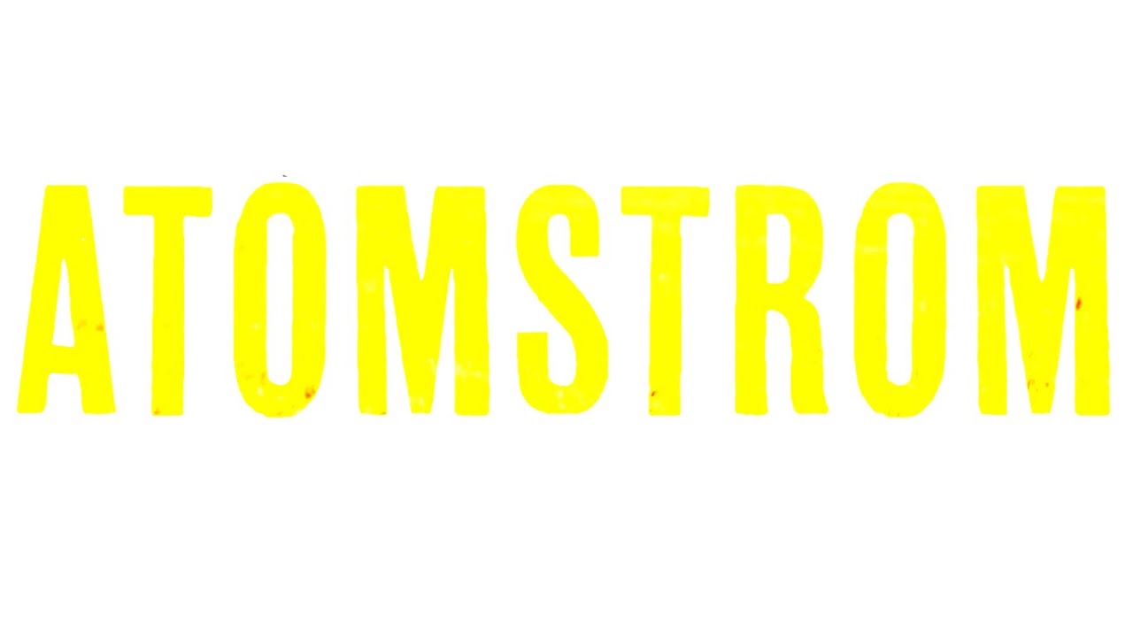 F*cking Angry - Atomstrom (Video)