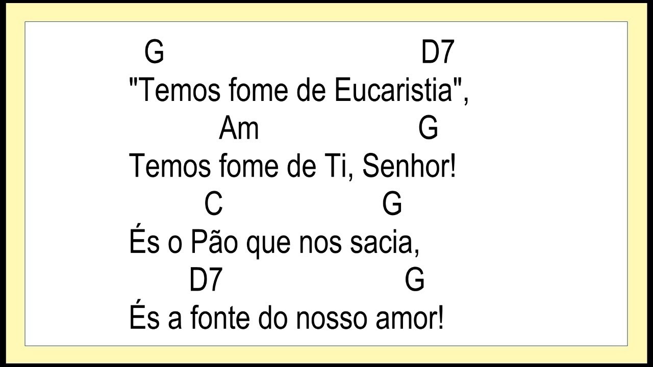 Temos Fome de Eucaristia ( COMUNH&Atilde;O ) Para as Missas do Tempo Comum