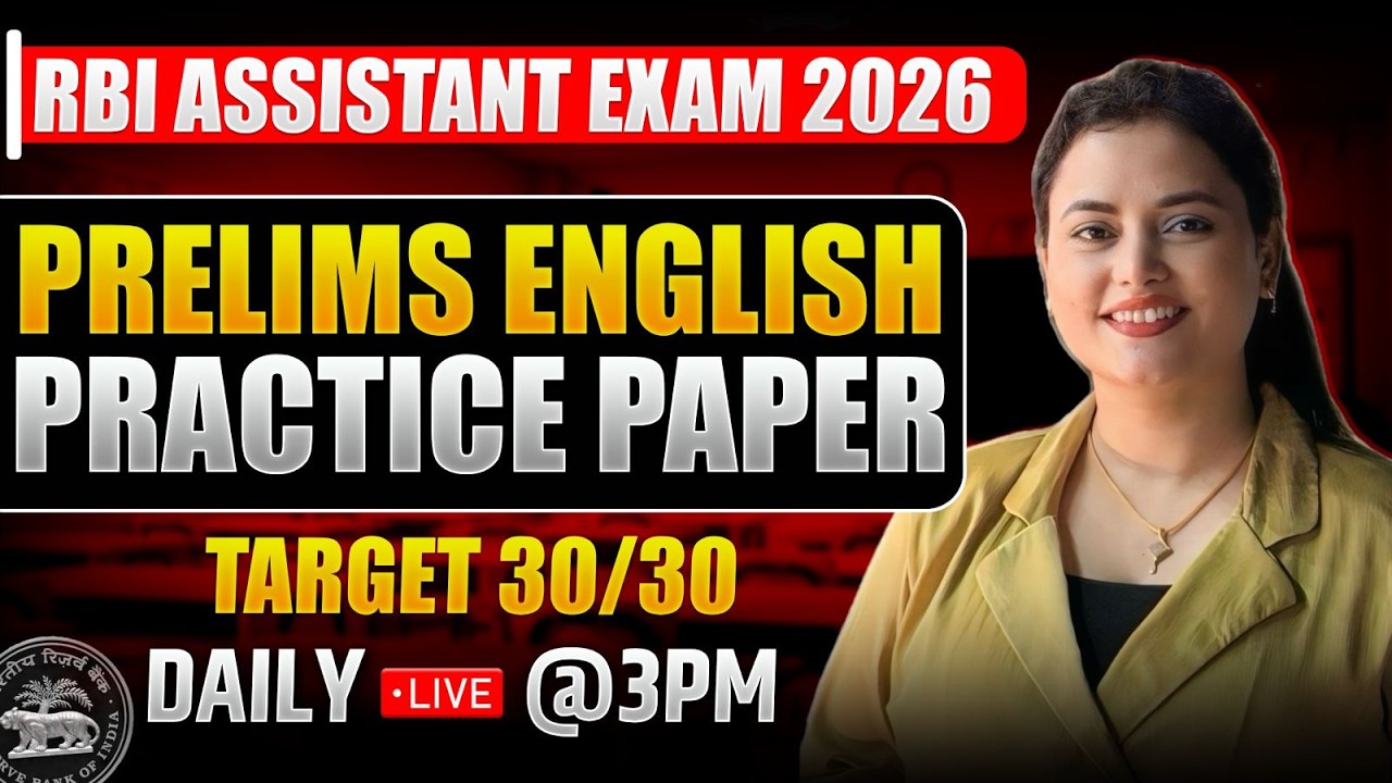 🔴 RBI Assistant 2026 | English Practice Paper (Prelims) | Rupam Chikara Ma'am Day 3