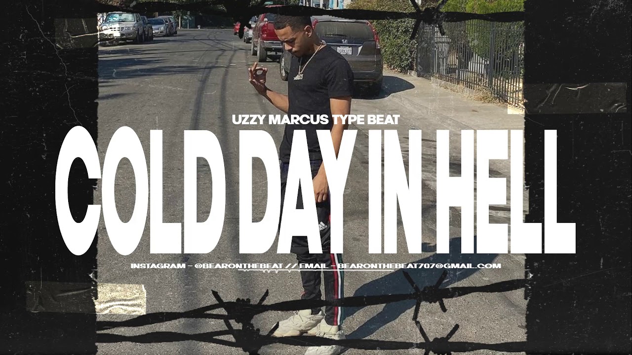 [FREE] Uzzy Marcus Type Beat - Cold Day In Hell (Prod. By BearOnTheBeat)