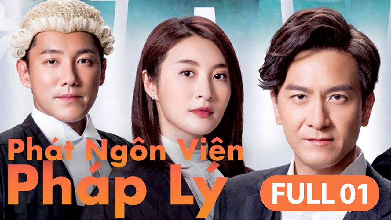 Phát Ngôn Viên Pháp Lý – Tập 1 (Lồng Tiếng) Mã Quốc Minh, Lâm Hạ Vi, Trương Dĩnh Khang