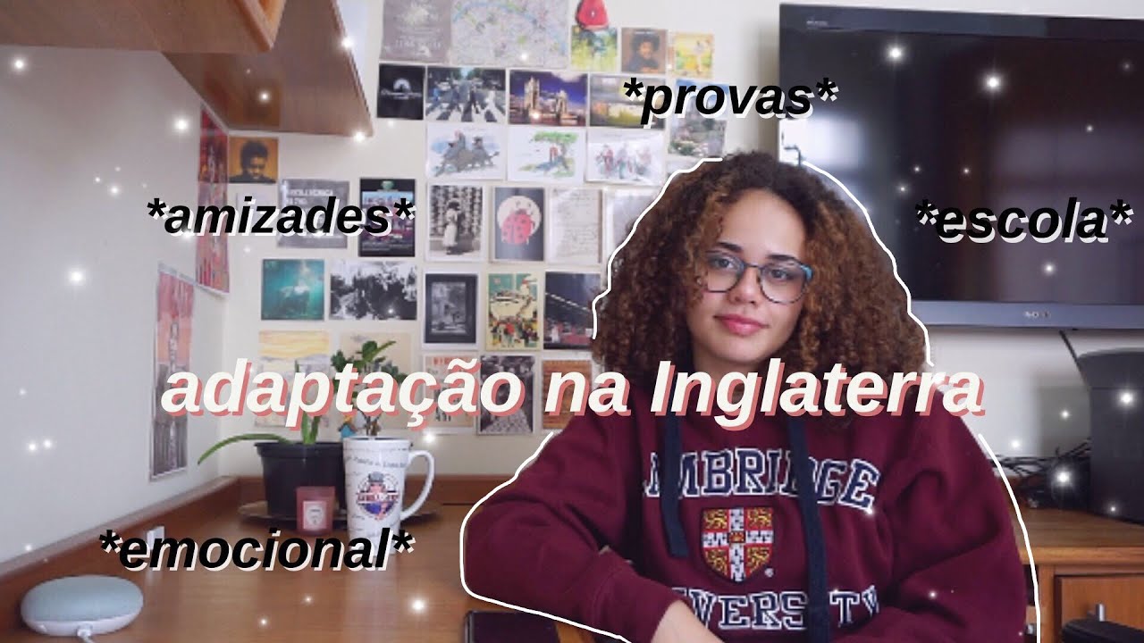 Escolas da Inglaterra: Minha adaptação(amizades, provas, estudos, emocional)