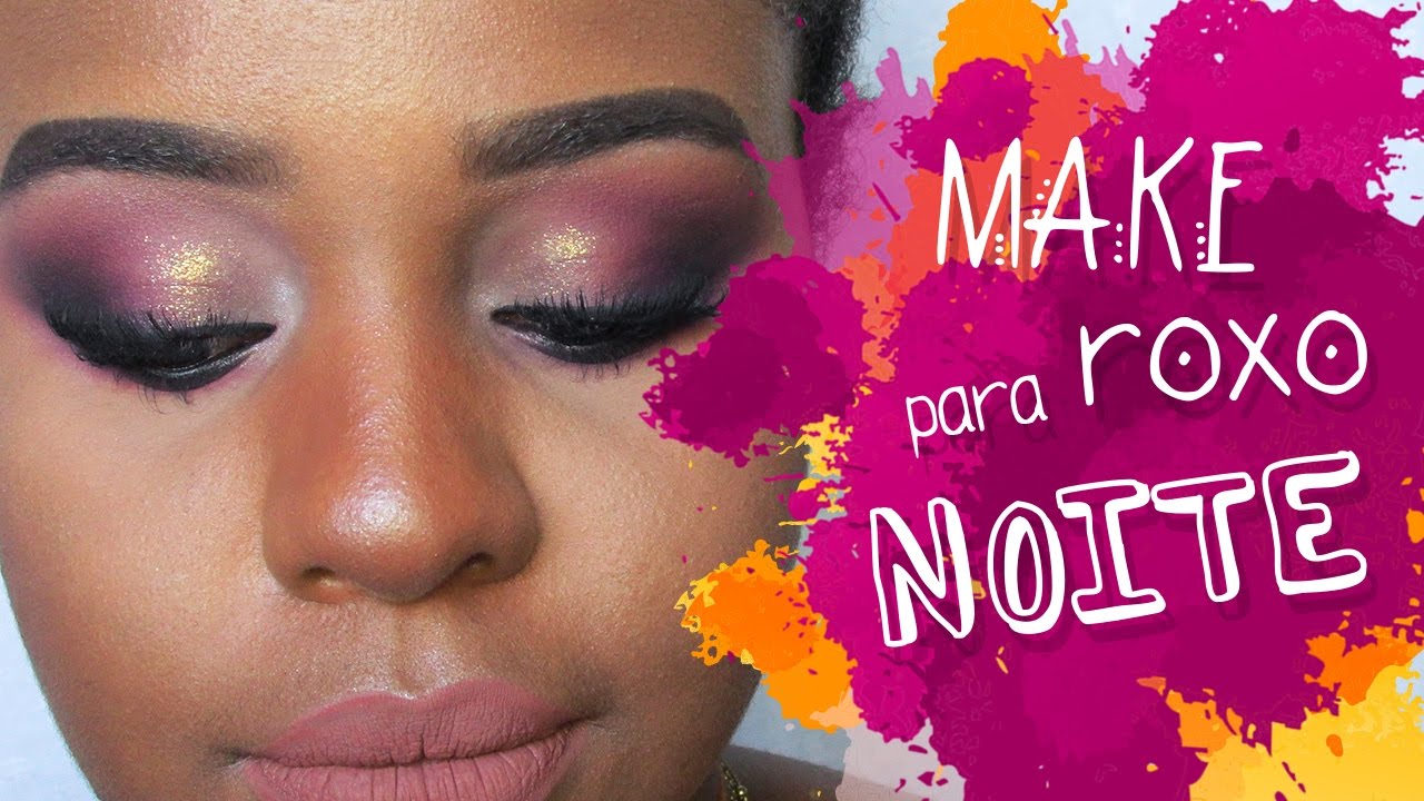 MAKE ROXO PARA NOITE / Ingrid Roberta