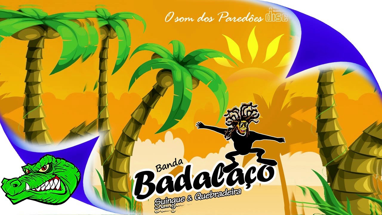 BADALA&Ccedil;O - SWING E QUEBRADEIRA O SOM DOS PAREDOES 2019 (JACA CDS)