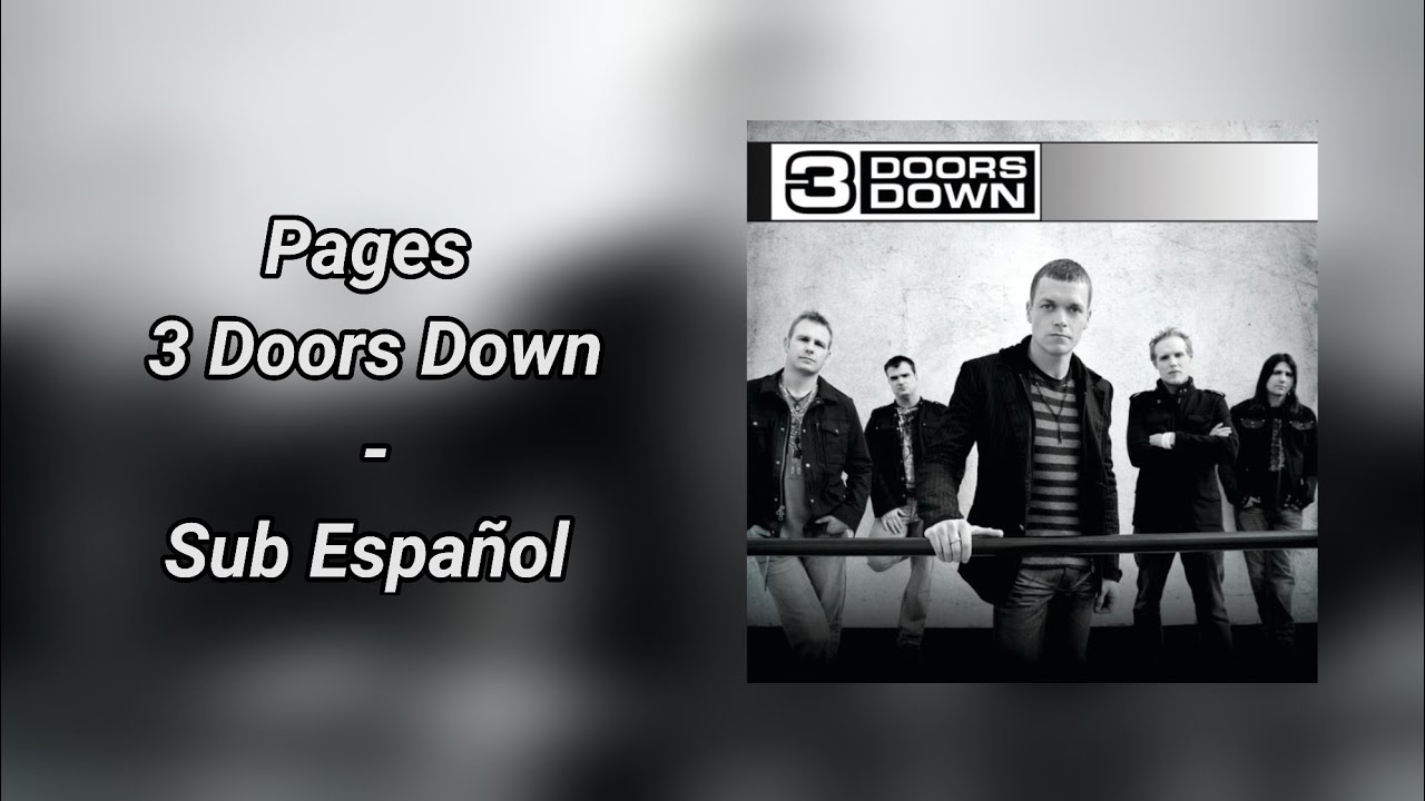 3 Doors Down - Pages (Sub Español - Lyrics)