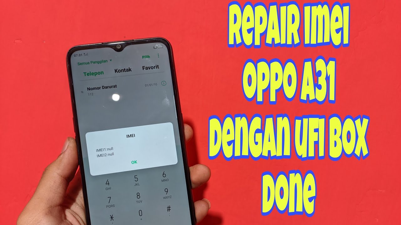 Repair IMEI Null OPPO A31 CPH2015 Menggunakan UFI Box | Without Pandora Box Done 100%