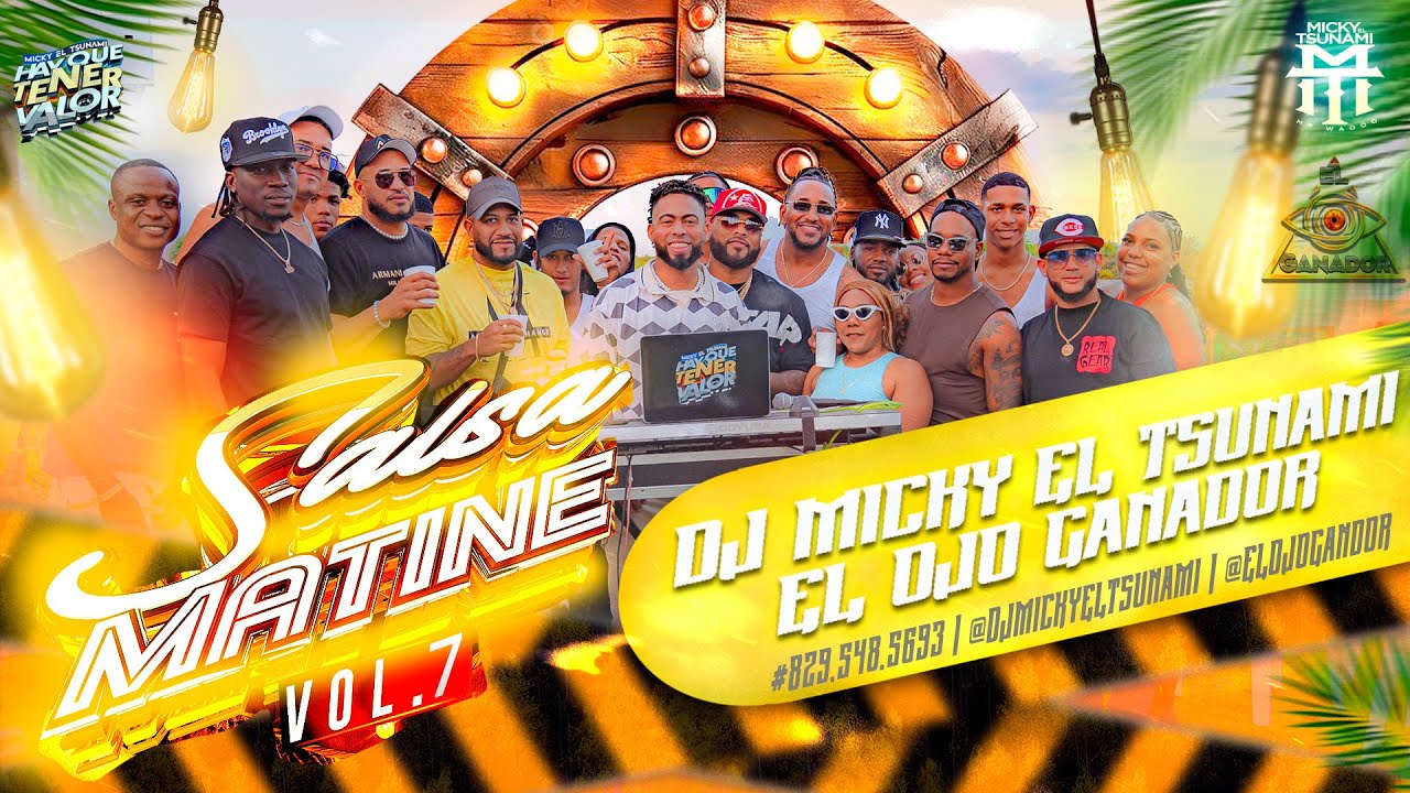 Salsa Mix Matines Vol 7  Dj Micky El Tsunami en vivo