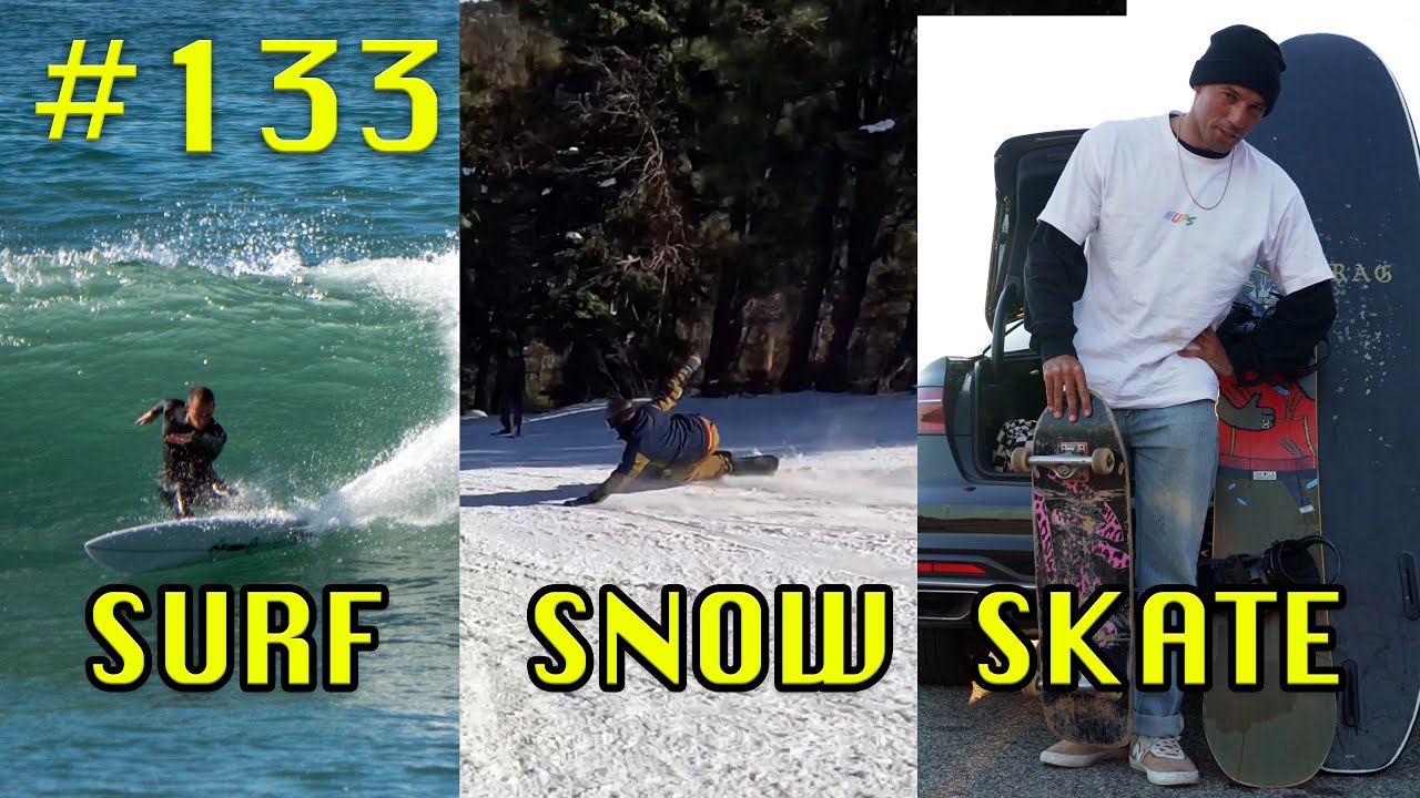 SURFING SNOWBOARDING AND SKATEBOARDING IN THE SAME DAY (ALSO MY BDAY) - BIG WAVE TRAINING DAY 133