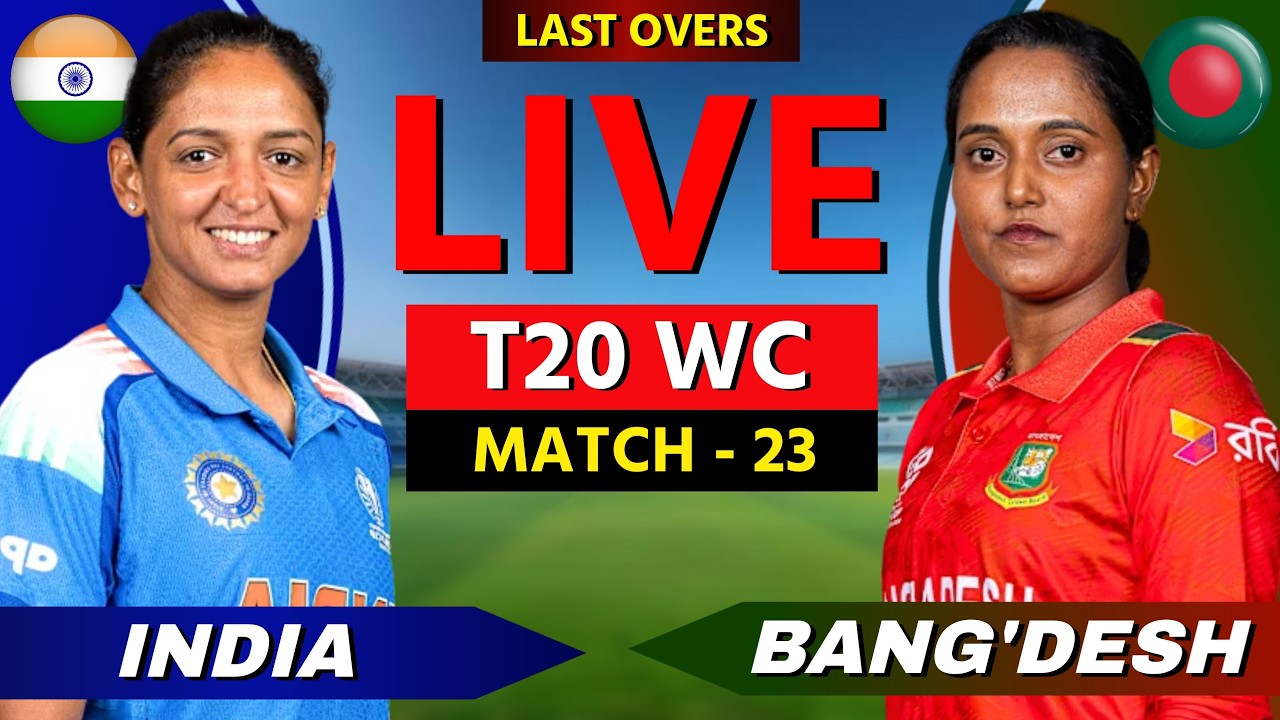🔴 T20 World Cup 2026: IND W vs BAN W,  Live Cricket Match Scores, Commentary, India W vs Bangladesh