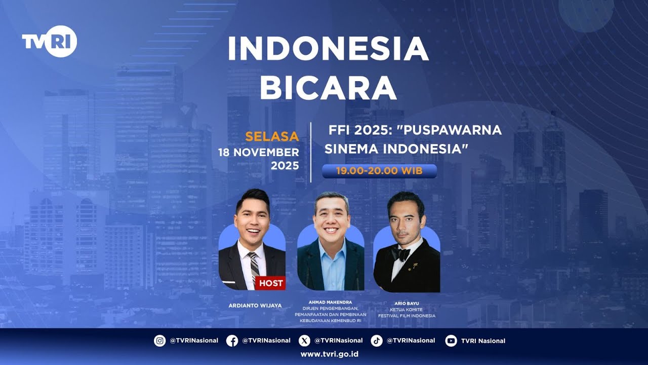 Indonesia Bicara | FFI 2025: &ldquo;Puspawarna Sinema Indonesia&rdquo;