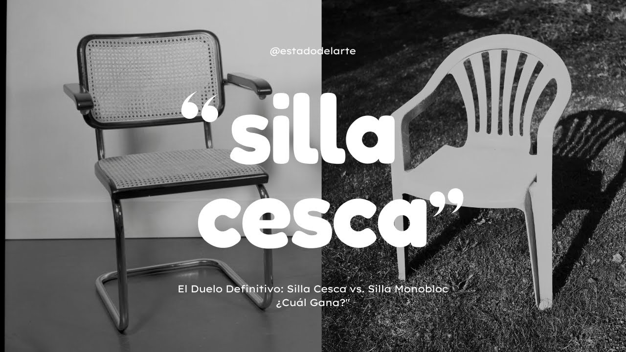 Descubre la Historia Secreta de la Silla Cesca y la Silla Monobloc
