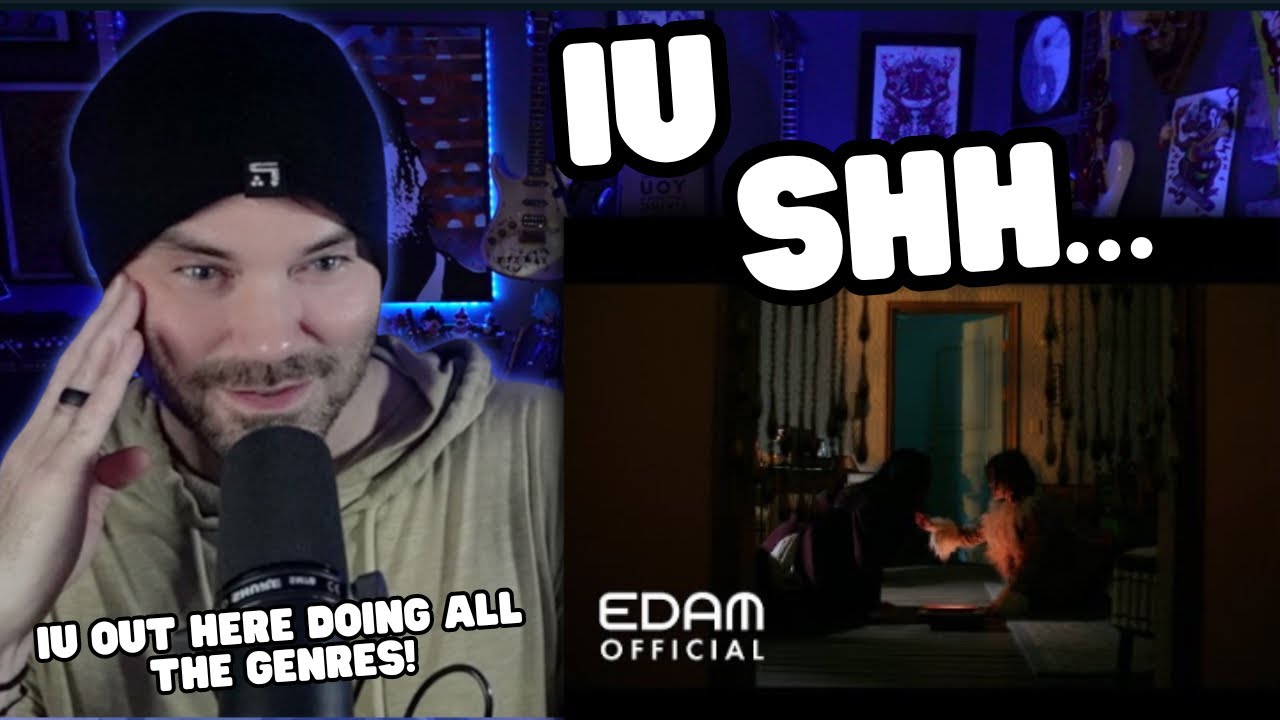 Metal Vocalist First Time Reaction - IU Shh.. (Feat. HYEIN, 조원선 & Special Narr. 패티김)