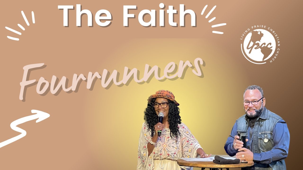 The faith Fourrunners