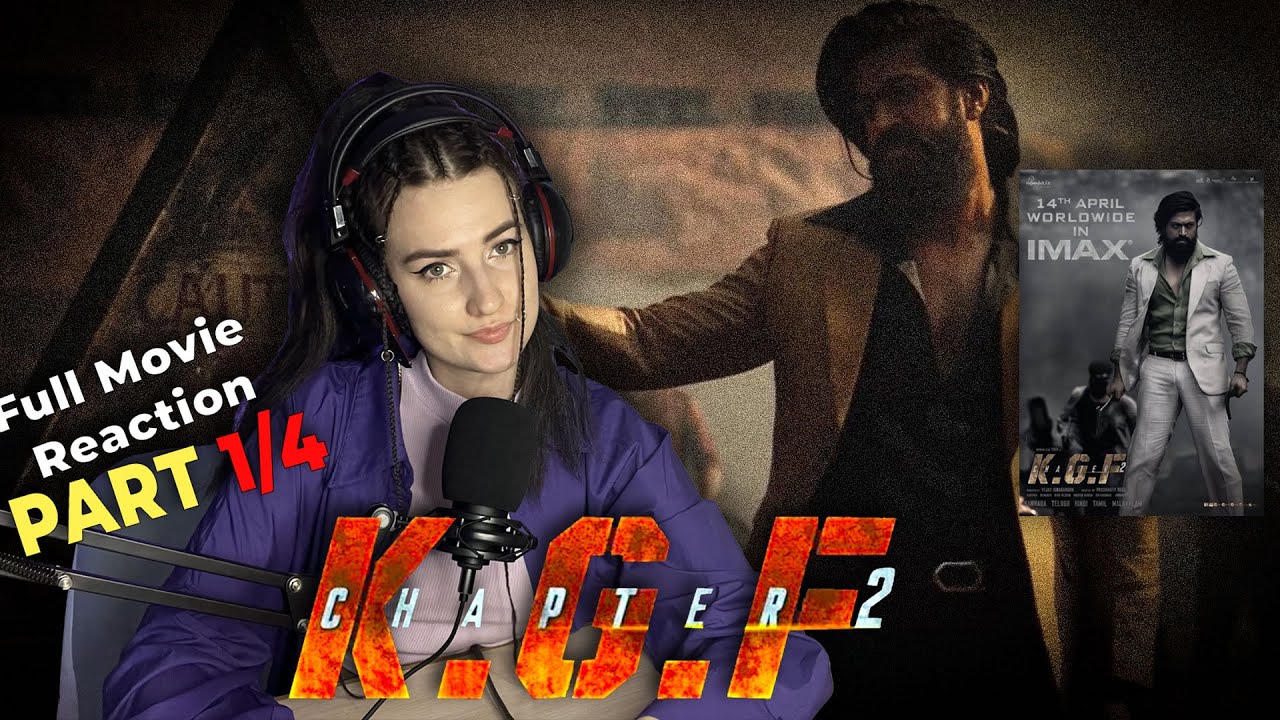 Russian Girl Reacts : KGF Chapter 2 | Full movie reaction Part 1/4