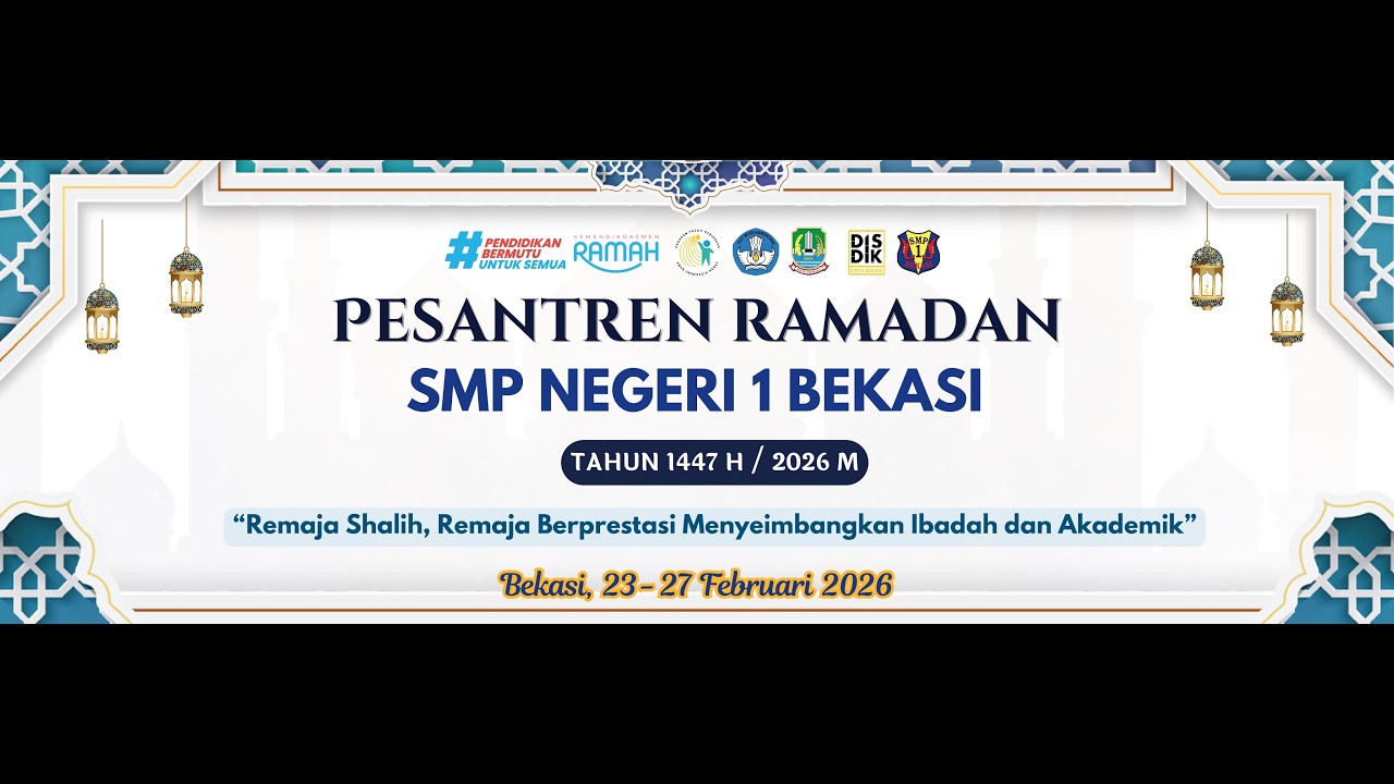 Penumbuhan Budi Pekerti & Pesantren Ramdhan tahun 1447 H SMP Negeri 1 Bekasi Tahun 2026