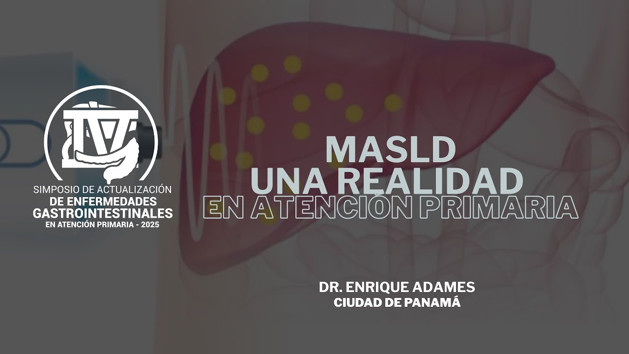 MASLD una realidad en atenci&oacute;n primaria