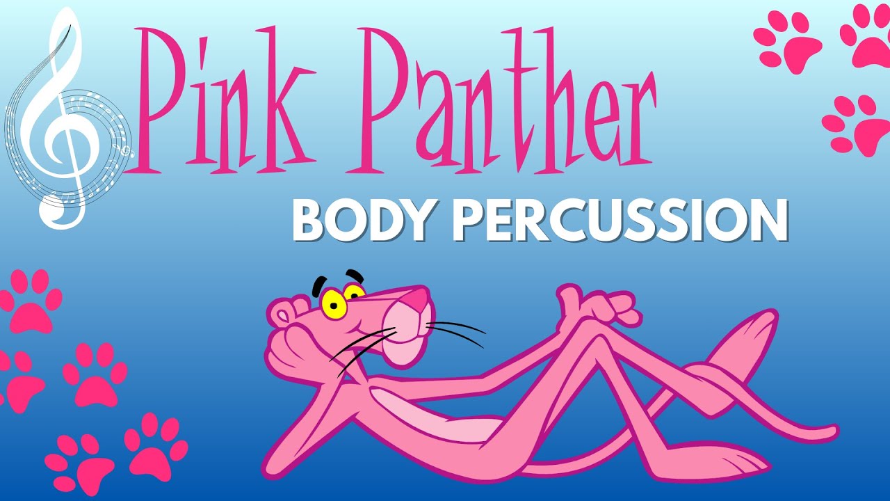🎶 Body Percussion Musicogram: The Pink Panther | Musicograma con percusión corporal: La Pantera Rosa