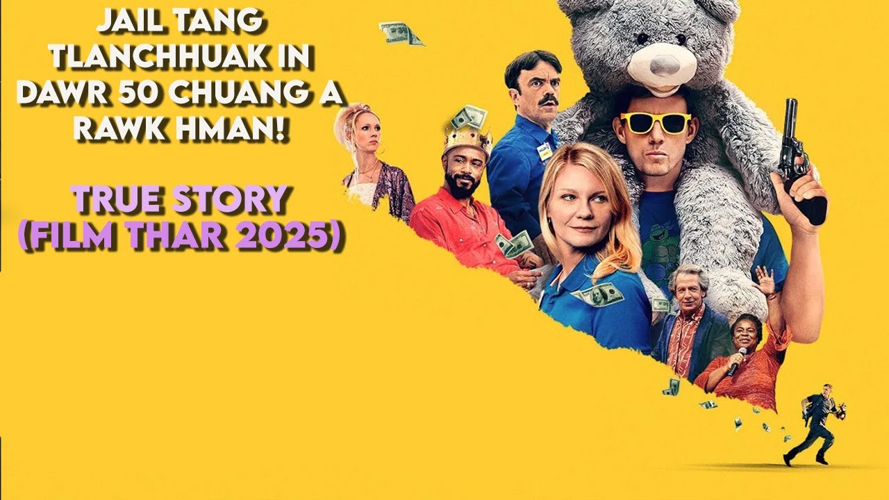 Tang tlanchhuak mi dawrah hun rei tak a biru | True Story | 2025 MIZO MOVIE RECAP