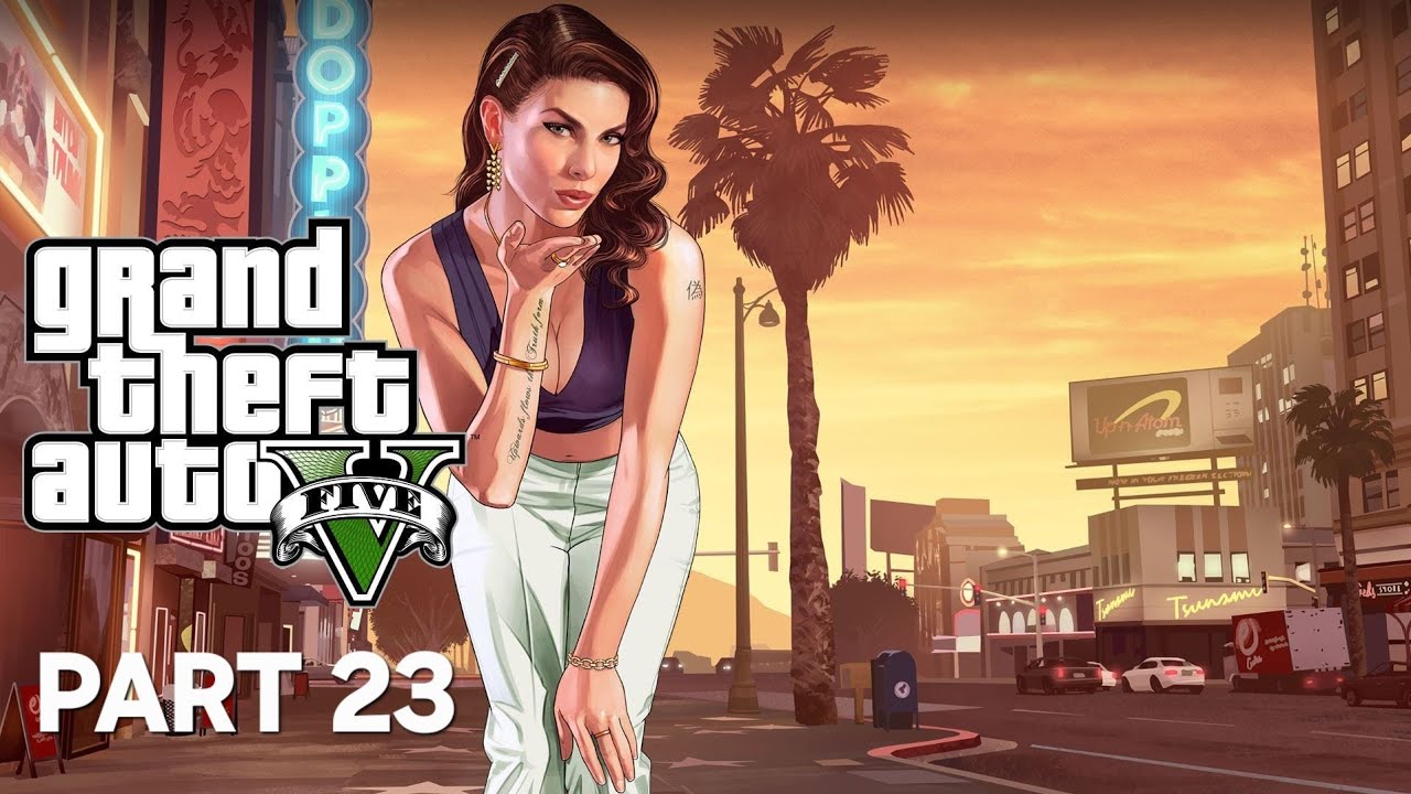 GRAND THEFT AUTO V #23 Playthrough (FULL GAME)