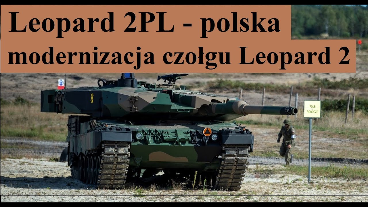 Leopard 2PL - polska modernizacja czołg&oacute;w Leopard 2PL