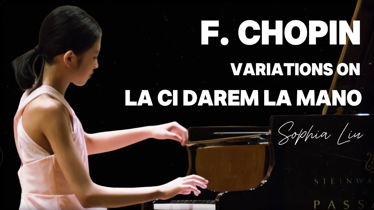 Sophia Liu - Chopin: Variations on 