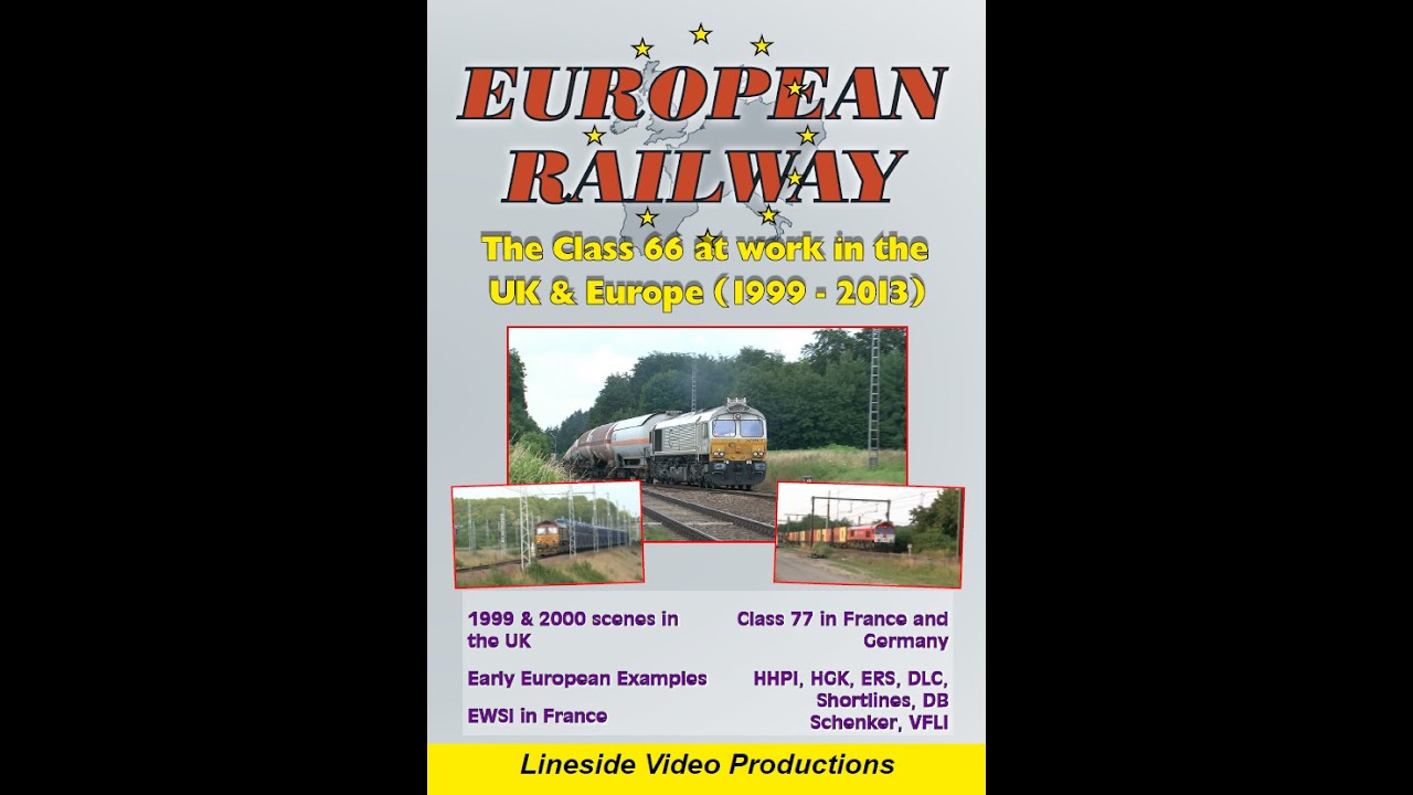 Class 66 locomotives at work on trains in the UK and Europe (1999 - 2013).
