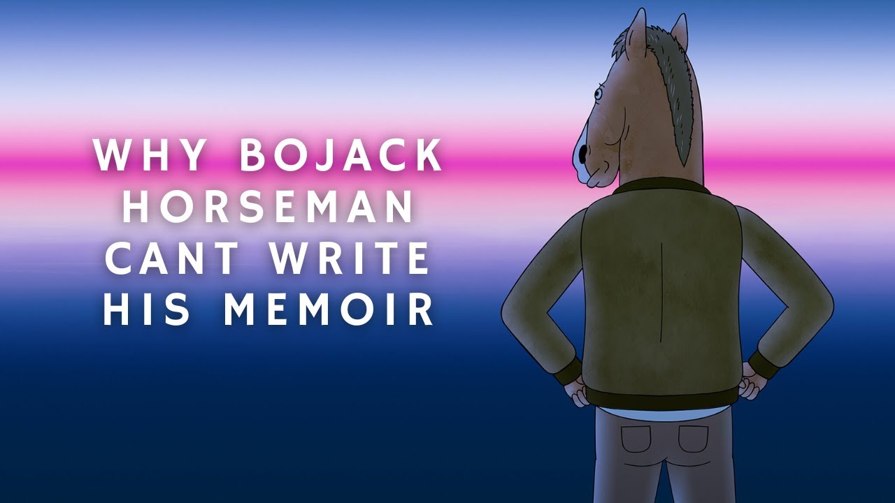 Why Bojack Didn’t Write his Memoir