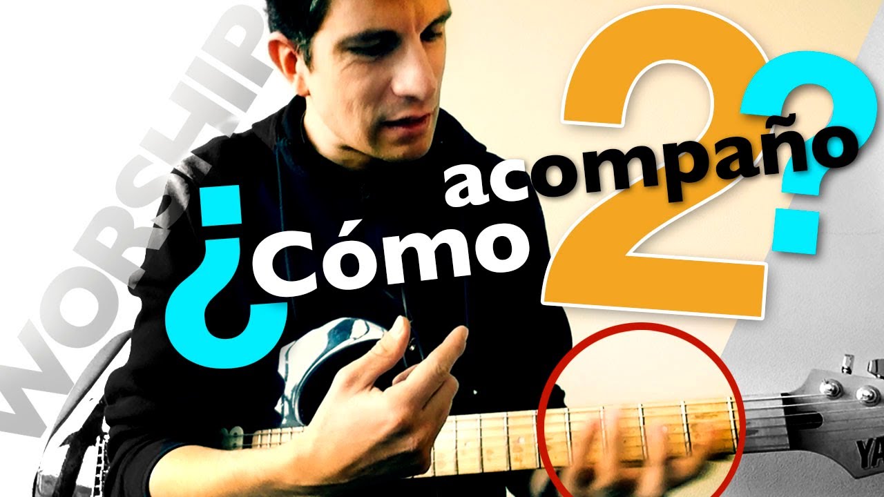🎸¿Cómo acompañar canciones de adoración con la GUITARRA ELÉCTRICA? | 2da parte | TUTORIAL - R.G.R.