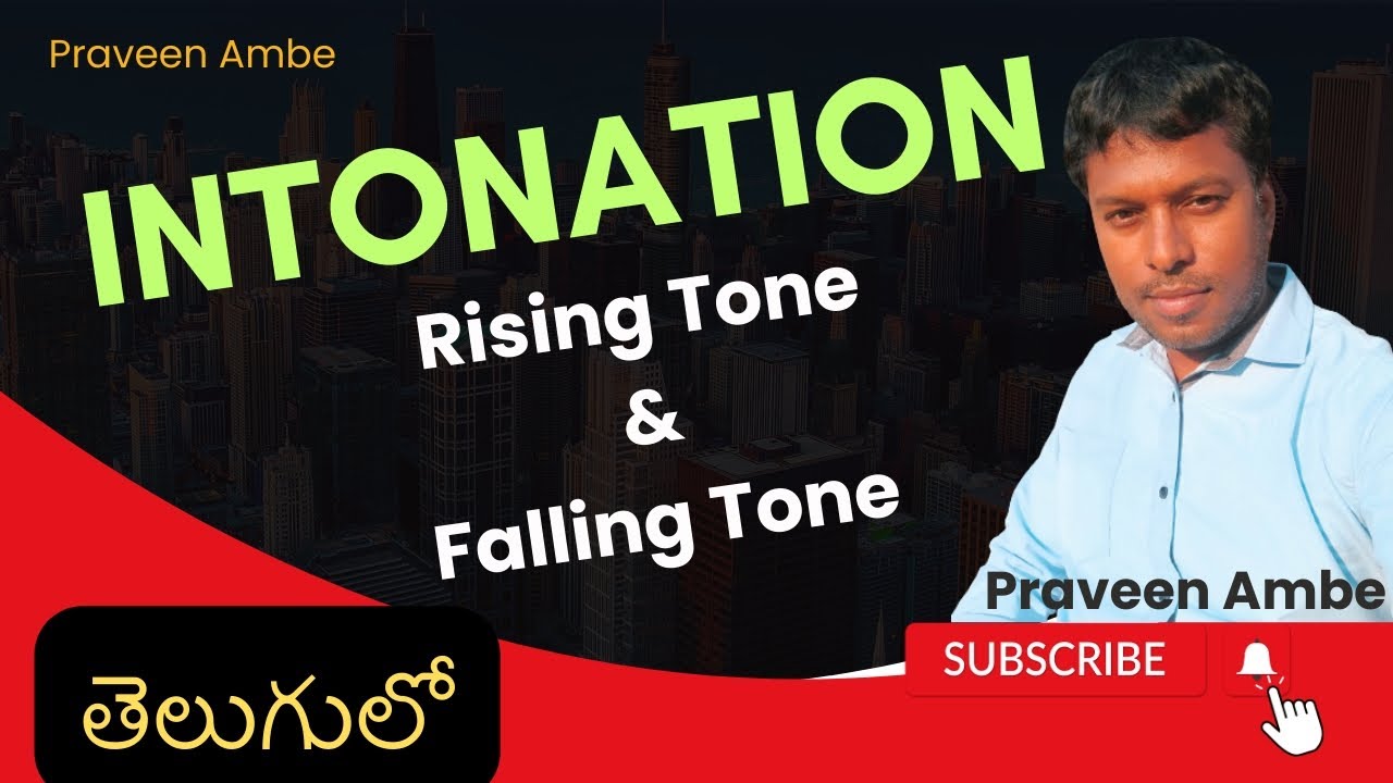 Intonation | Rising Tone & Falling Tone