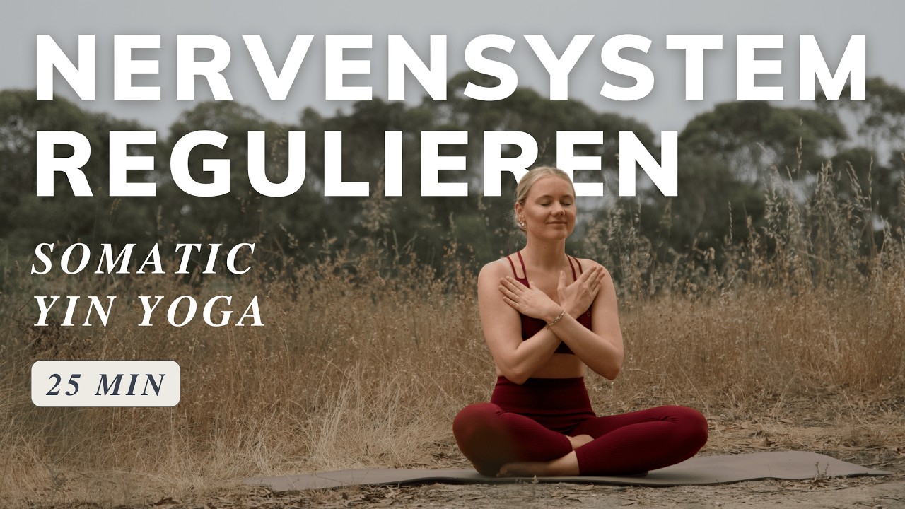 Somatisches Yin Yoga bei starker innerer Anspannung | Nervensystem beruhigen
