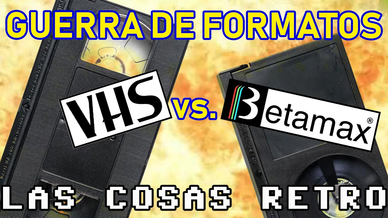 VHS vs. BETA 💥 GUERRA de FORMATOS