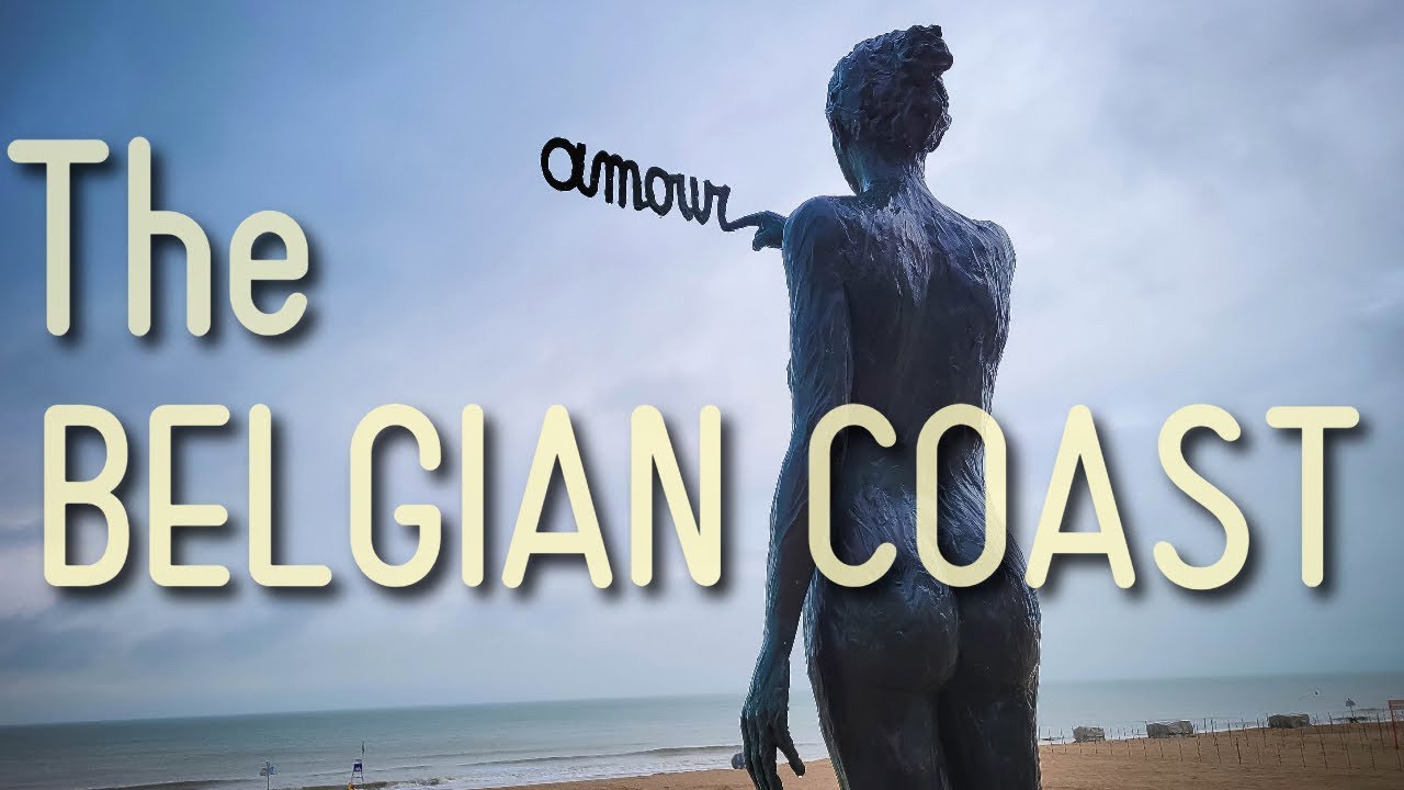 The Incredible Wonders of the Belgium Coast