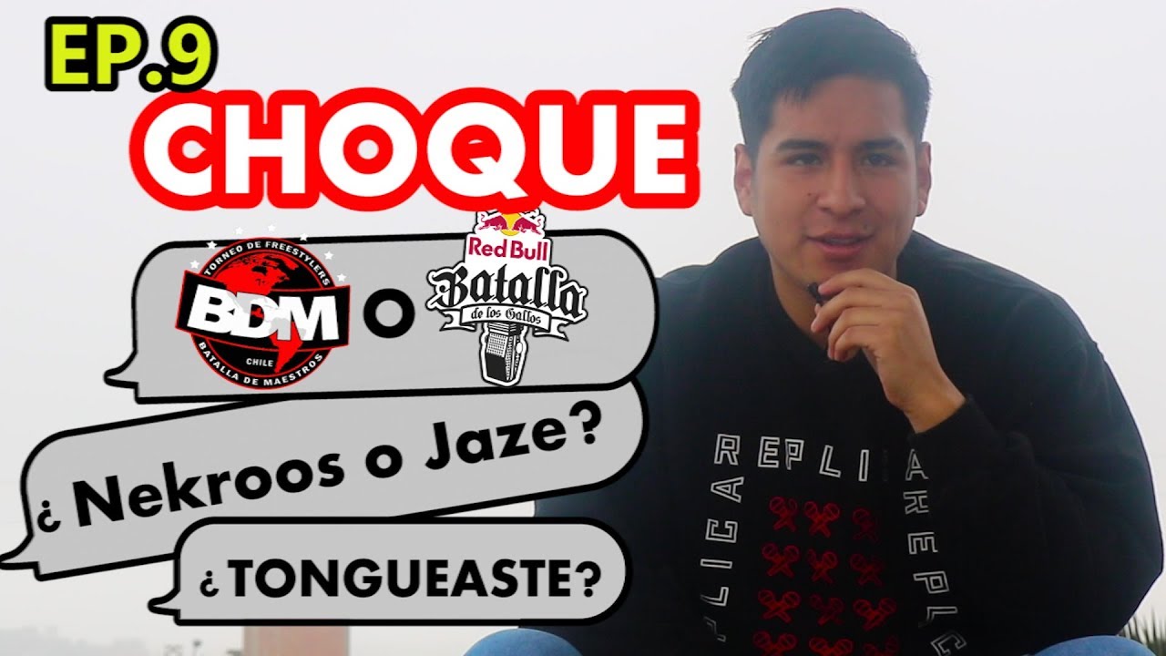 EP. 9  Choque | NEKROOS ES EL MEJOR DEL PERÚ | BNET ES UN FREESTYLER NETO #WhatsLibre