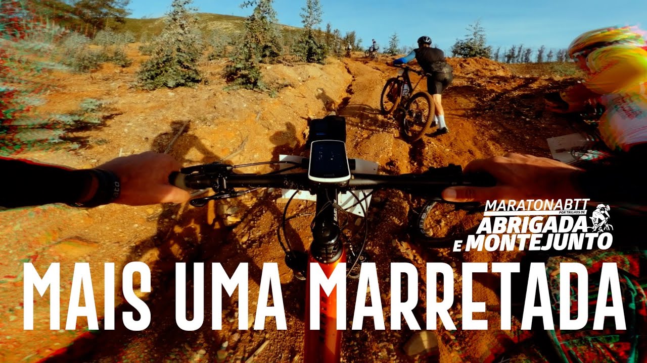 MARRETADA DE BTT NO MONTEJUNTO // 13&ordf; MARATONA DE ABRIGADA