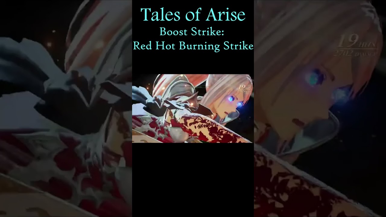 Tales of Arise Boost Strike: Red Hot Burning Strike