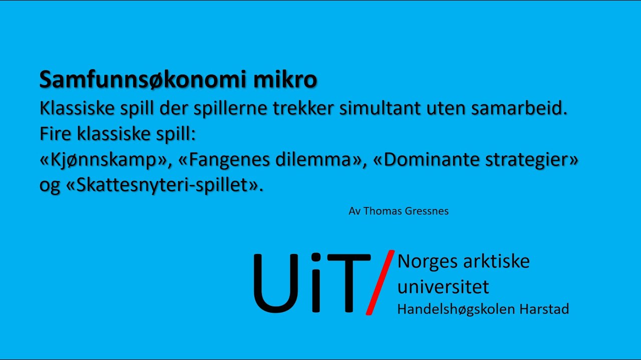 Spillteori med klassiske spill