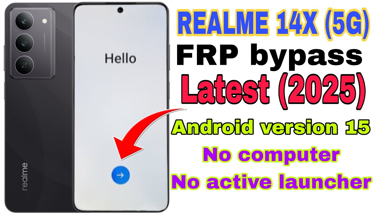 Realme 14X (5G) FRP Bypass Android 15 | Latest 2025 Method | No Computer | No Launcher Needed
