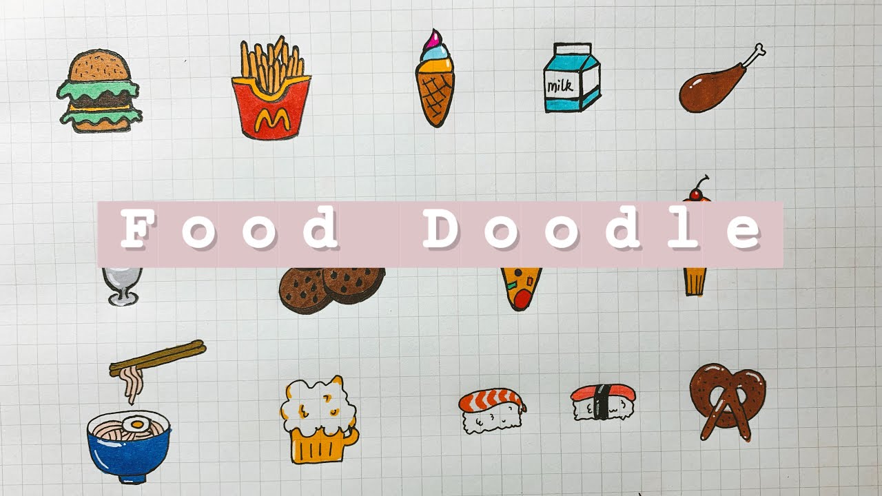 Food Doodle Arts | Bullet Journal for Beginners | Easy Food Drawing | 手帐素材-食物简笔画 #StayHome #WithMe