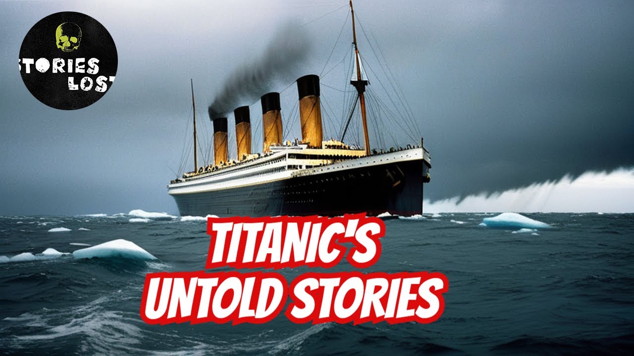 Untold Titanic Stories: Near Death Experience Revealed