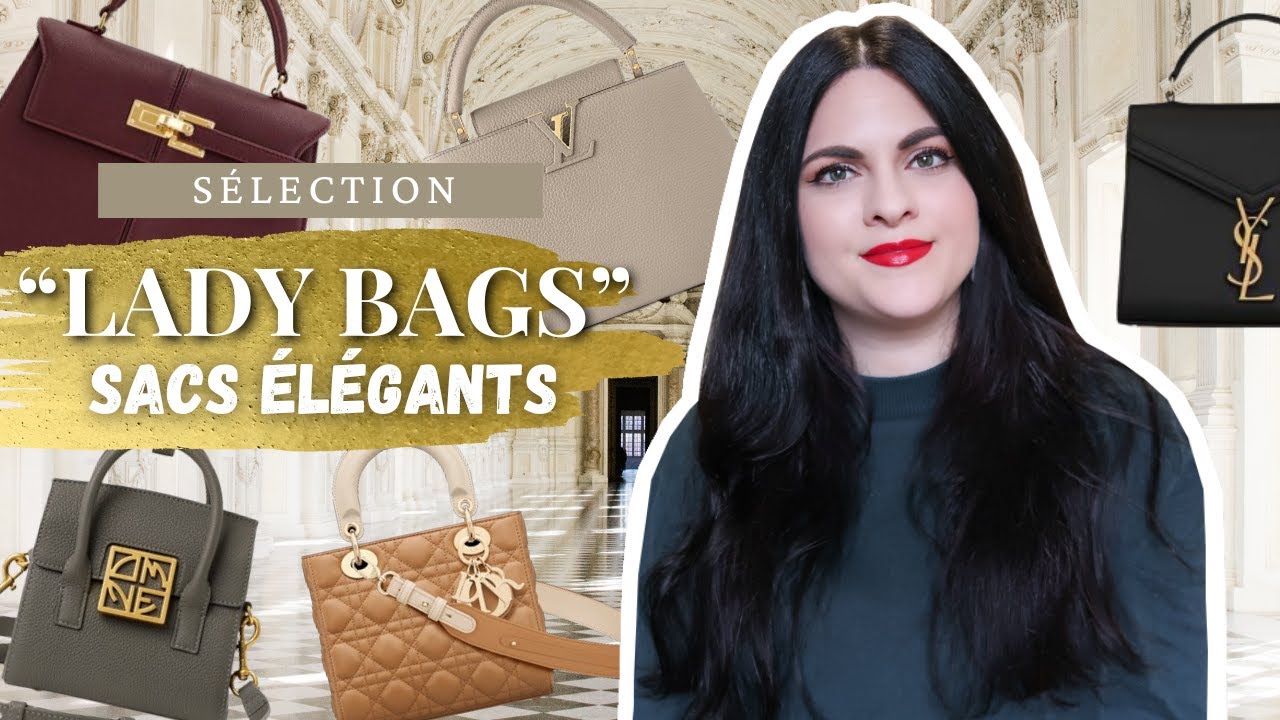 SÉLECTION • "Lady bags", des sacs élégants pour élever ton style